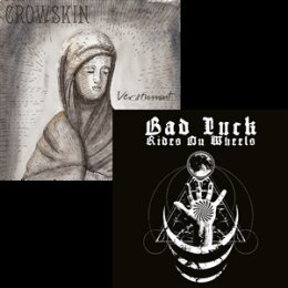 CROWSKIN / BAD LUCK RIDES ON WHEELS - VERSTUMMT - LP