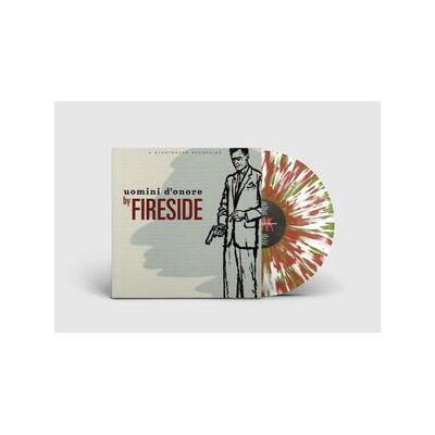 FIRESIDE - UOMINI DONORE (30TH ANNIVERSARY SPLATTER EDITION) - LP