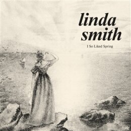 SMITH, LINDA - I SO LIKED SPRING (BONE VINYL) - LP