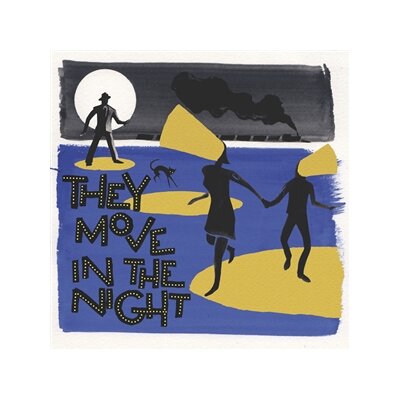 VARIOUS - THEY MOVE IN THE NIGHT - LP