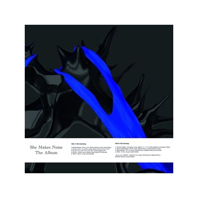 VARIOUS - SHE MAKES NOISE - THE ALBUM (CLEAR BLUE VINYL) - LP