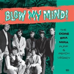 VARIOUS - BLOW MY MIND! - LP