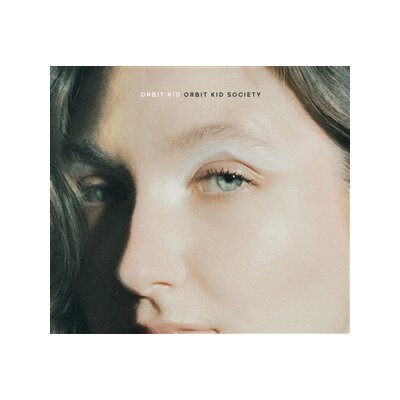 ORBIT KID - ORBIT KID SOCIETY - CD