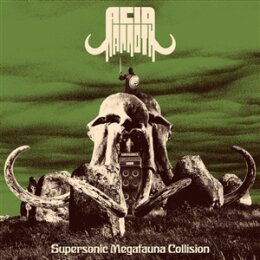 ACID MAMMOTH - SUPERSONIC MEGAFAUNA COLLISION (LTD. RED...
