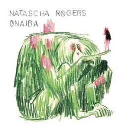 ROGERS, NATASCHA - ONAIDA - LP