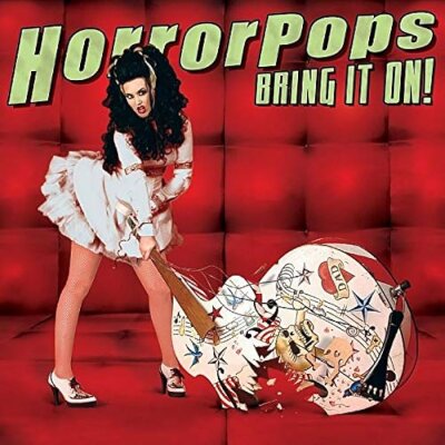 HORRORPOPS - BRING IT ON! (STRICTLY LTD. 375 EXCLUSIVE WHITE COLOURE - LP