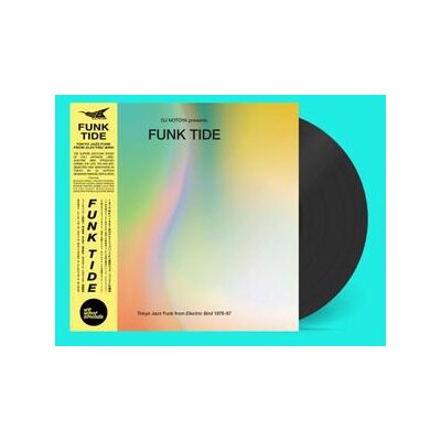 WEWANTSOUNDS PRESENTS/VARIOUS - FUNK TIDE TOKYO JAZZ-FUNK FROM ELECTRIC BIRD 1978-87 (S - LP