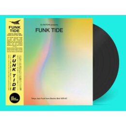 WEWANTSOUNDS PRESENTS/VARIOUS - FUNK TIDE TOKYO JAZZ-FUNK...