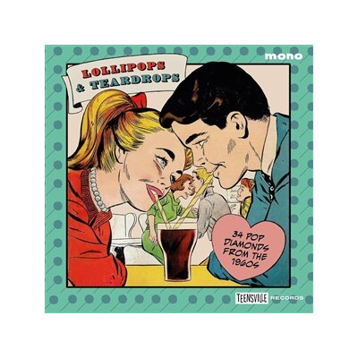 VARIOUS - LOLLIPOPS & TEARDROPS (34 POP DIAMONDS FROM THE 1960S) - CD