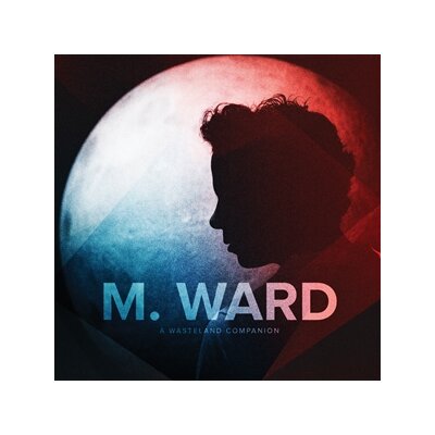 WARD, M. - A WASTELAND COMPANION - LP