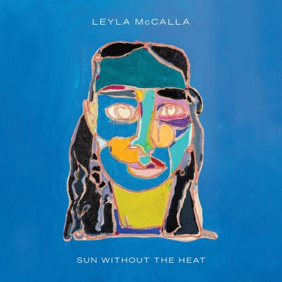 MCCALLA, LEYLA - SUN WITHOUT THE HEAT - CD