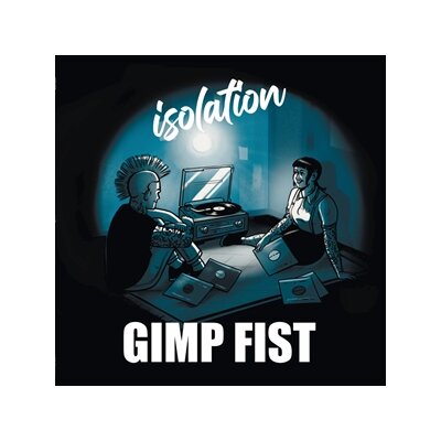 GIMP FIST - ISOLATION (TRANSPARENT BLUE W/ WHITE SPLASHES VINYL) - LP