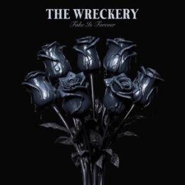 WRECKERY, THE - FAKE IS FOREVER (200G) - LP