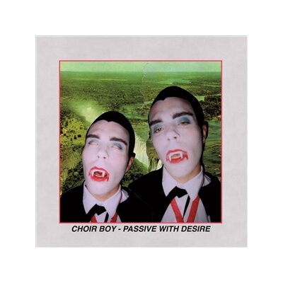 CHOIR BOY - PASSIVE WITH DESIRE (BLACK IN RED VINYL) - LP