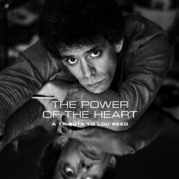 REED, LOU / VARIOUS ARTISTS - THE POWER OF THE HEART - A...