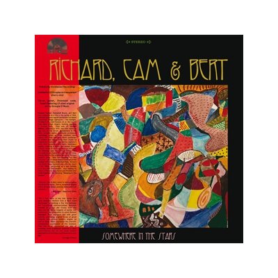 RICHARD, CAM & BERT - SOMEWHERE IN THE STARS - LP