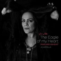 VAHDAT, MARJAN - THE EAGLE OF MY HEART - CD