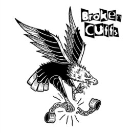 BROKEN CUFFS - BROKEN CUFFS (CLEAR MINT-GREEN VINYL) - LP