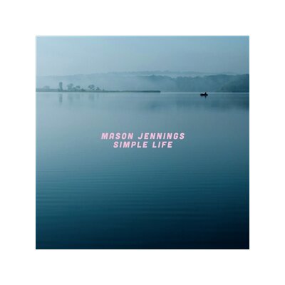 JENNINGS, MASON - SIMPLE LIFE - LP