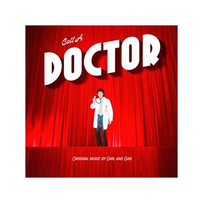 GIRL AND GIRL - CALL A DOCTOR - CD