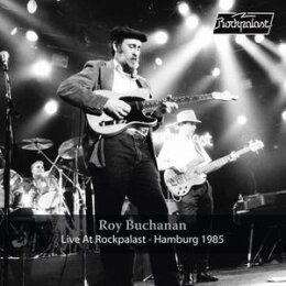 BUCHANAN, ROY - LIVE AT ROCKPALAST (HAMBURG 1985) - LP
