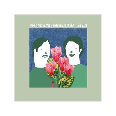 ELKINGTON, JAMES & SALSBURG, NATHAN - ALL GIST - LP