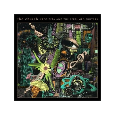CHURCH, THE - EROS ZETA & THE PERFUMED GUITARS (GALAXY GREEN VINYL) - LP