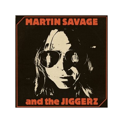 MARTIN SAVAGE AND THE JIGGERZ - MARTIN SAVAGE AND THE JIGGERZ - LP