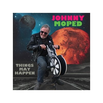 JOHNNY MOPED - THINGS MAY HAPPEN - 7"