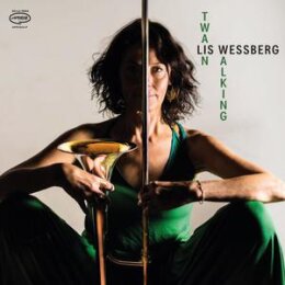 WESSBERG, LIS - TWAIN WALKING - CD