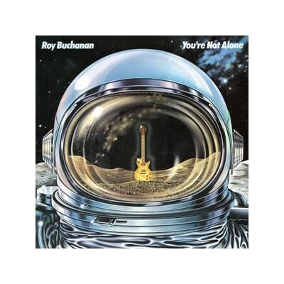 BUCHANAN, ROY - YOURE NOT ALONE - LP