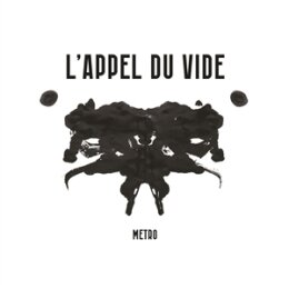 LAPPEL DU VIDE - METRO - LP