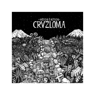 CRUZLOMA - MITOS & RITOS - 12"