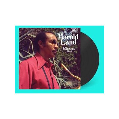 LAND, HAROLD - CHOMA (BURN) (REISSUE) - LP
