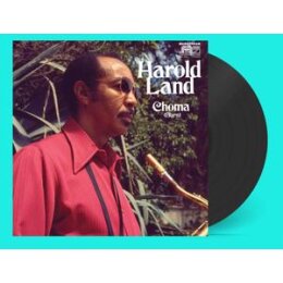 LAND, HAROLD - CHOMA (BURN) (REISSUE) - LP