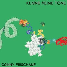 FRISCHAUF, CONNY - KENNE KEINE TÖNE - LP