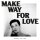 WILLIAMS, MARLON - MAKE WAY FOR LOVE (5 YEAR ANNIVERSARY) (FROSTED BLUE) - LP