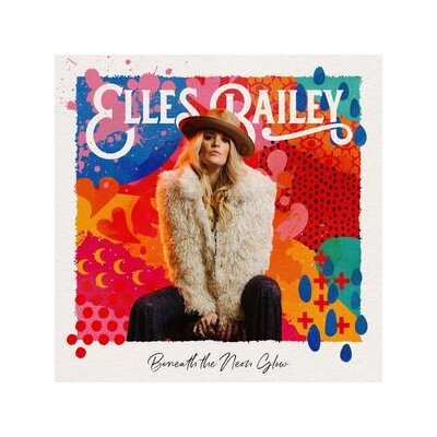 BAILEY, ELLES - BENEATH THE NEON GLOW (DELUXE EDITION) - CD