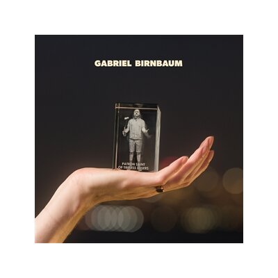 BIRNBAUM, GABRIEL - PATRON SAINT OF TIRELESS LOSERS - LP