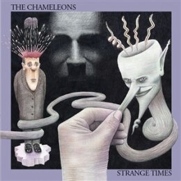 CHAMELEONS, THE - STRANGE TIMES (RE-MASTERED) - CD