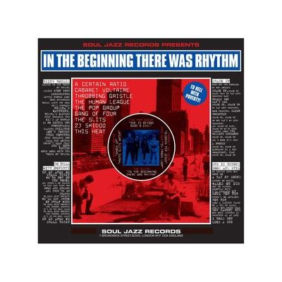 SOUL JAZZ RECORDS PRESENTS/VARIOUS - IN THE BEGINNING THERE WAS RHYTHM (REISSUE) - LP