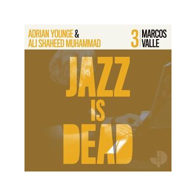 VALLE, MARCOS & YOUNGE, ADRIAN  &  MUHAMMAD, ALI SHAHEED - MARCOS VALLE JID003 - CD