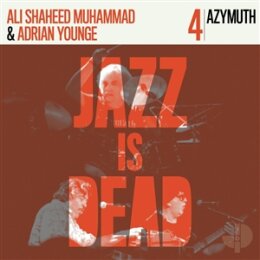 AZYMUTH & YOUNGE, ADRIAN  &  MUHAMMAD, ALI...