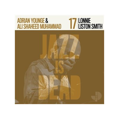 SMITH, LONNIE LISTON & YOUNGE, ADRIAN  &  MUHAMMAD, ALI SHAHEED - LONNIE LISTON SMITH JID017 - LP