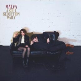 MALVA - A SOFT SEDUCTION DAILY - LP