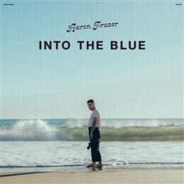 FRAZER, AARON - INTO THE BLUE - CD