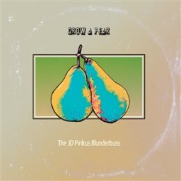 PINKUS, JD - GROW A PEAR (LTD. CLEAR VINYL) - LP