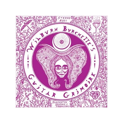 MASTER WILBURN BURCHETTE - GUITAR GRIMOIRE - LP