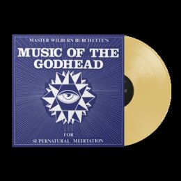 MASTER WILBURN BURCHETTE - MUSIC OF THE GODHEAD (PSYCHIC...