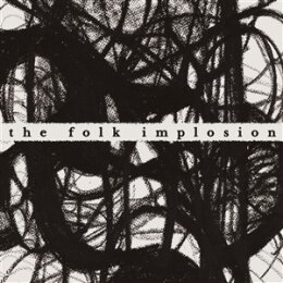FOLK IMPLOSION, THE - WALK THRU ME (WHITE VINYL) - LP
